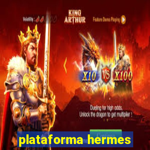 plataforma hermes